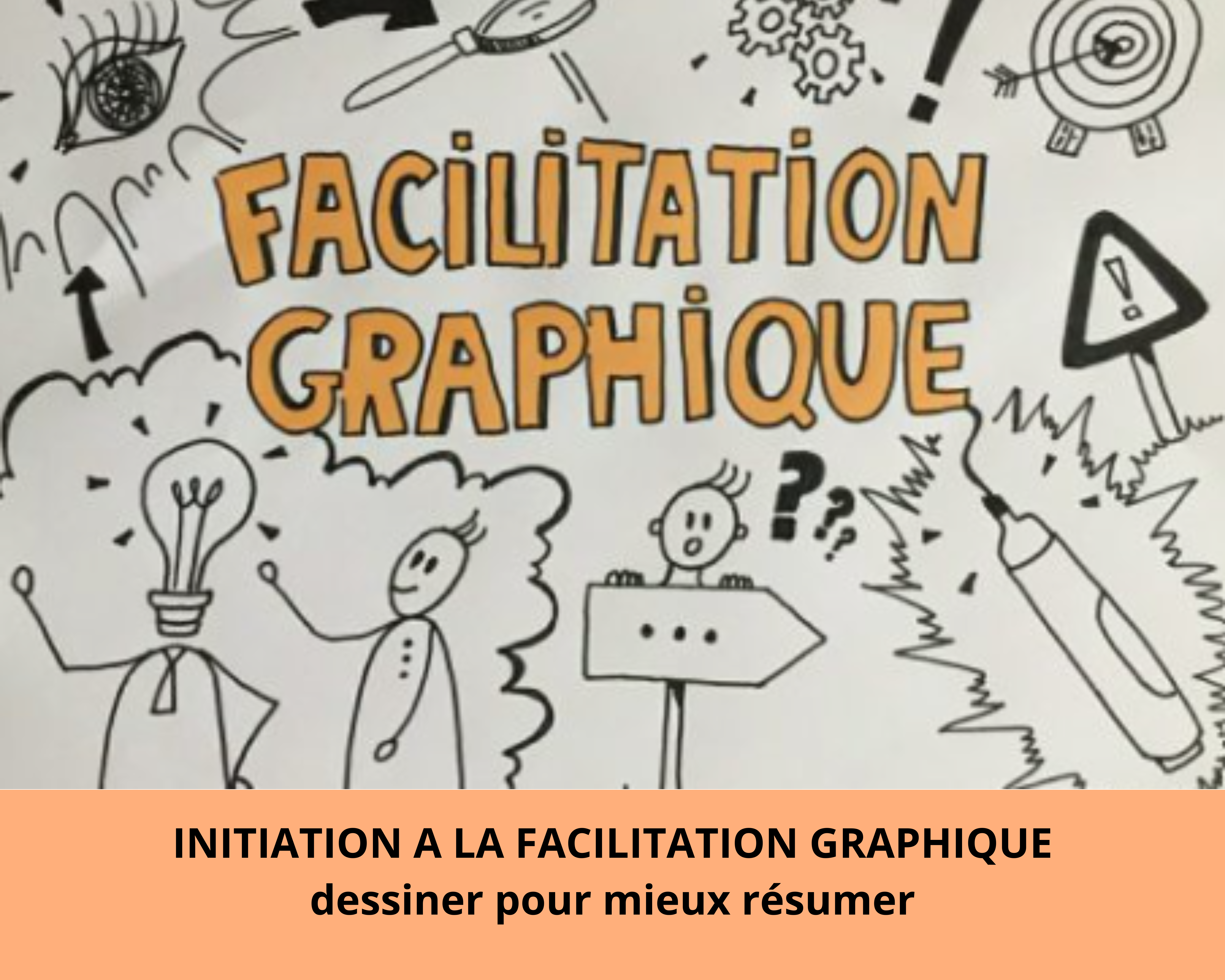 initiation à la facilitation graphique by glad events