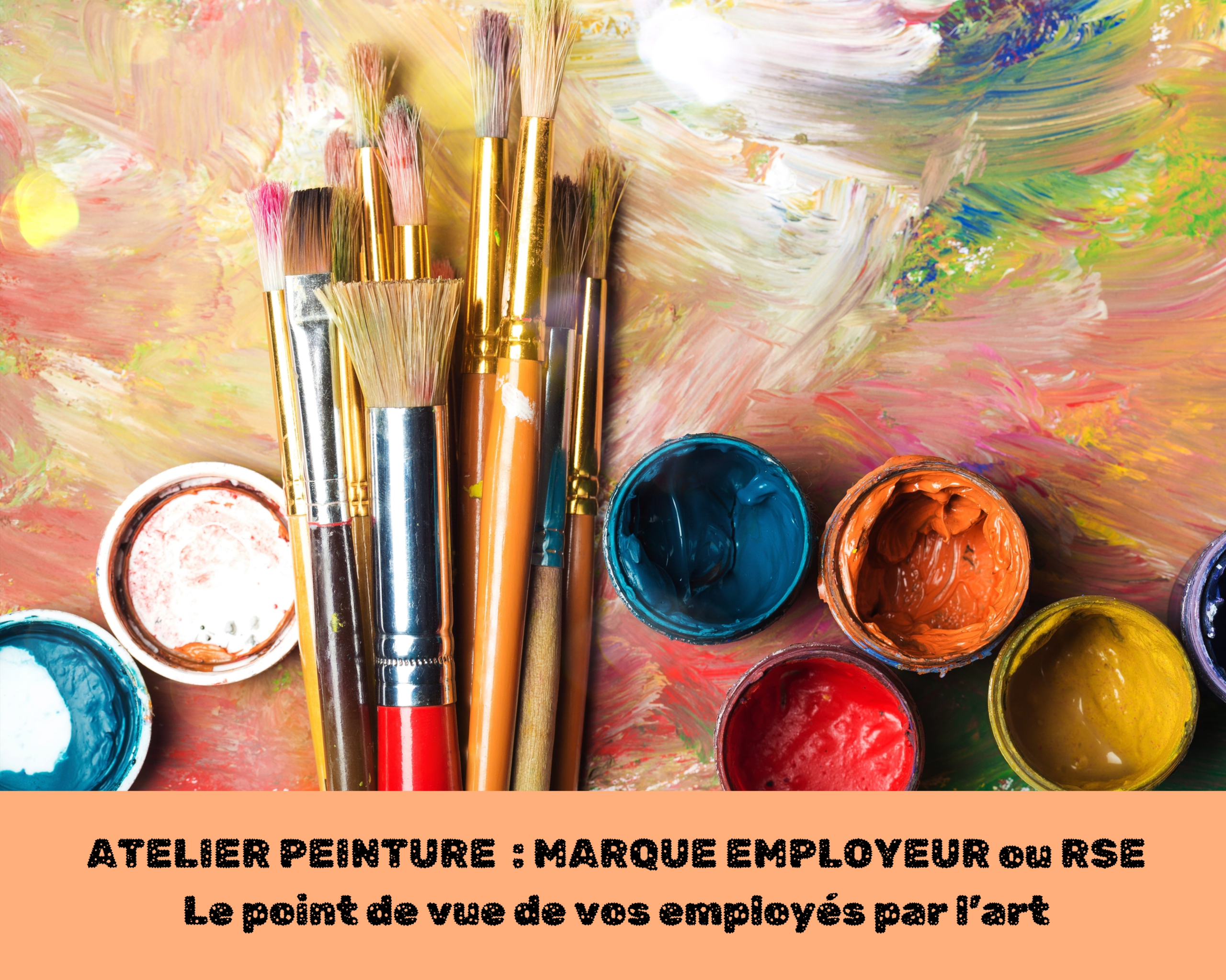 Affiche atelier peinture pour un team building valorisant la performance et la cohésion des équipes en entreprise sur différents sujets comme la marque employeur ou la rse ; Des activités Glad events en Bretagne