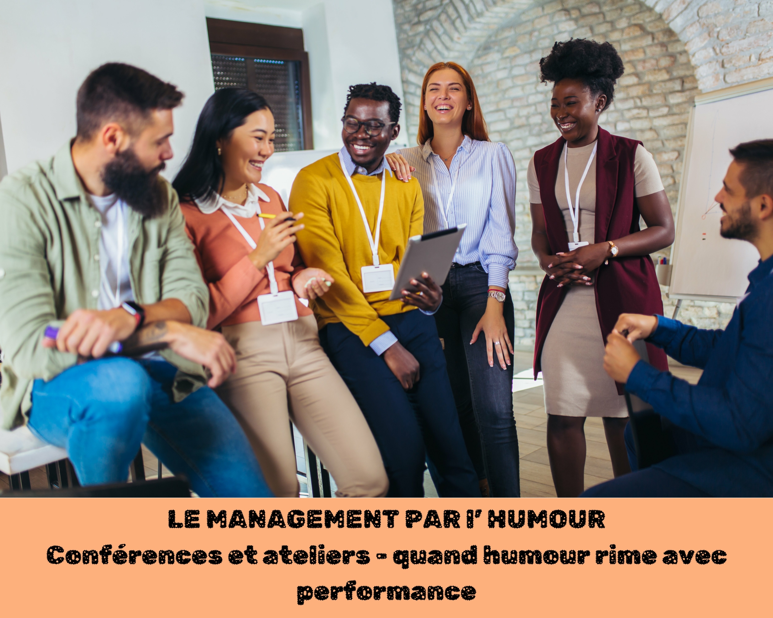 Affiche des ateliers et conférence sur le management par le rire par Glad events